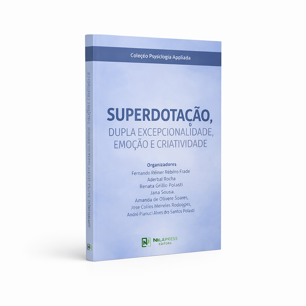 Superdotação, Dupla Excepcionalidade, Emoção e Criatividade – LIVRO