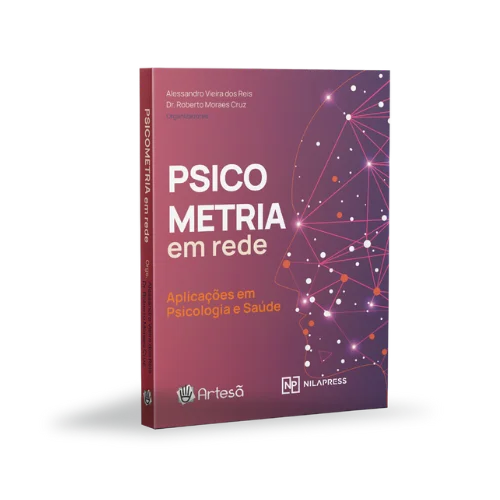 Psicometria Em Rede – Aplicações Em Psicologia e Saúde