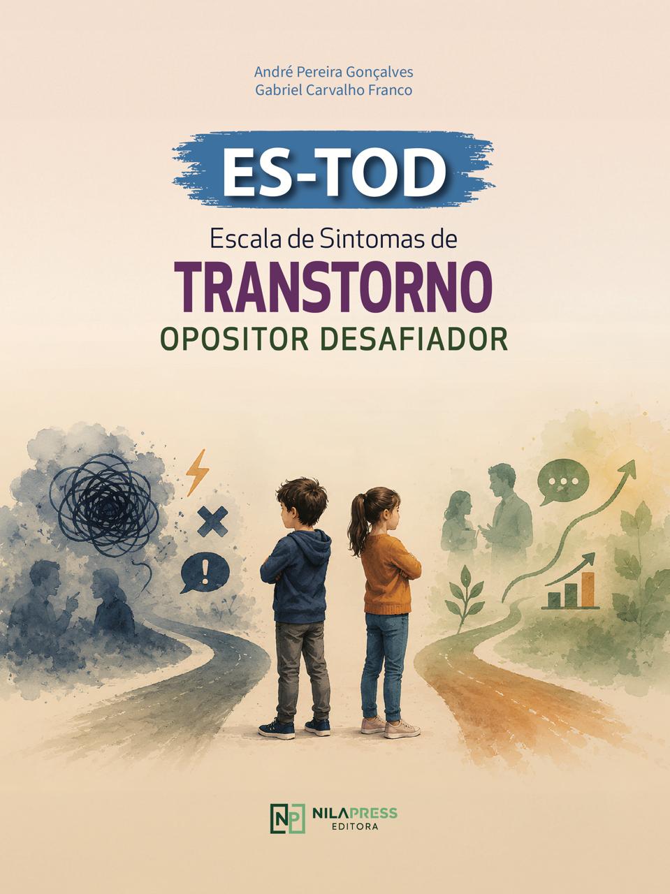 COMBO 10 (DEZ) APLICAÇÕES ONLINE – Escala de Sintomas de Transtorno Opositor Desafiador – ES-TOD – APLICAÇÃO ONLINE